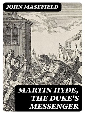 cover image of Martin Hyde, the Duke's Messenger